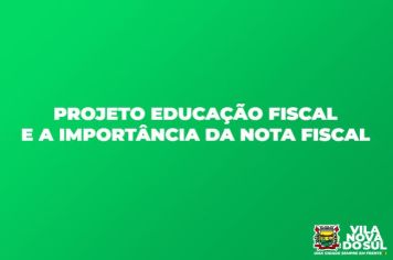 Escola Municipal Professora Maria Pereira Teixeira - Projeto Educação Fiscal e a Importância da Nota Fiscal.