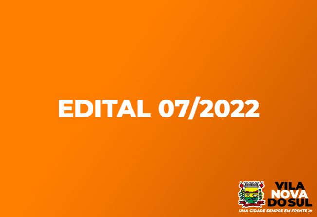 Edital nº 07/2022