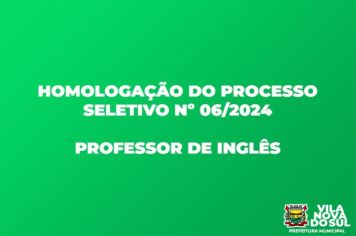 HOMOLOGAÇÃO DO RESULTADO DO PROCESSO SELETIVO PARA PROFESSOR DE INGLÊS